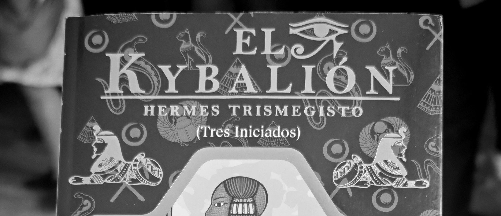 Sobre el libro: Sobre el libro «El Kybalión» Hermes Trismegisto (Tres iniciados)